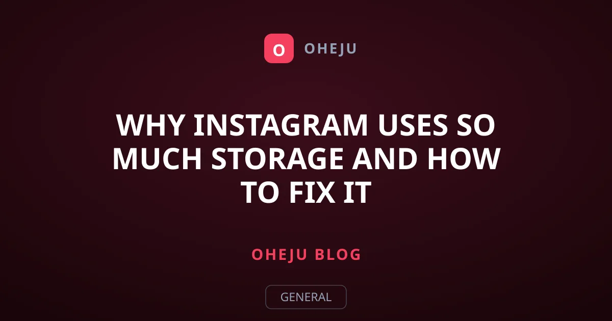 Why Instagram Uses So Much Storage and How to Fix It
